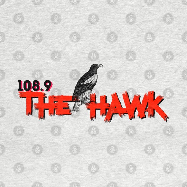 108.9 THE HAWK by goodrockfacts